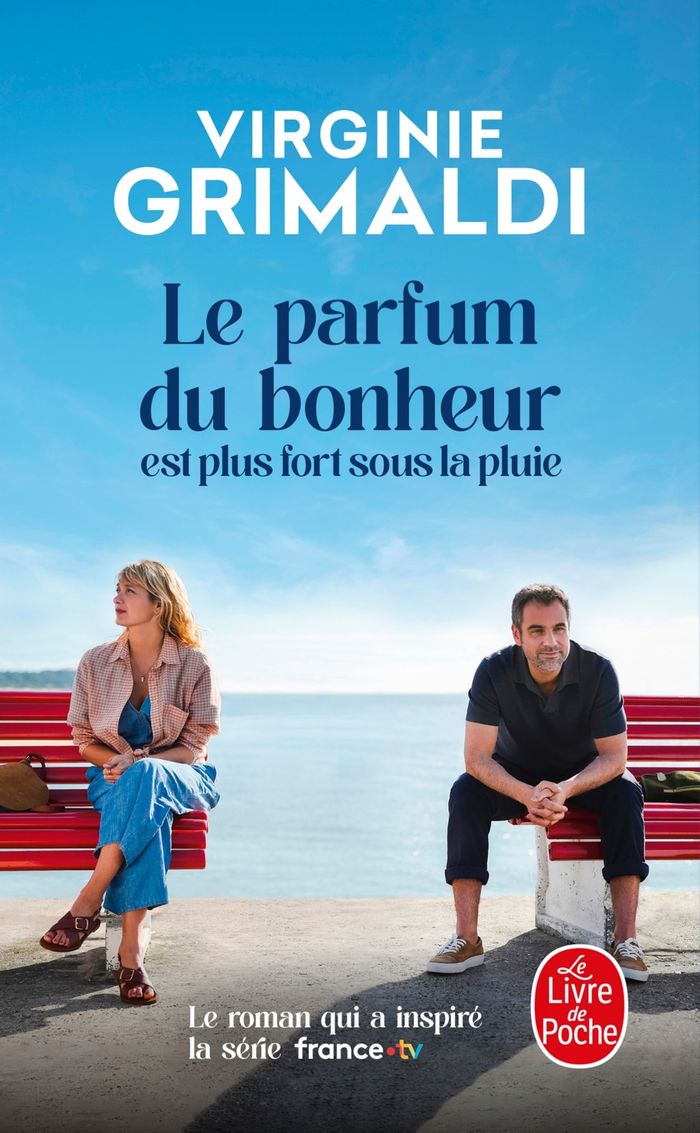 Couverture du livre « LE PARFUM DU BONHEUR EST PLUS FORT SOUS LA PLUIE » de Virginie Grimaldi, librairie Les Contes Infusés à Corte