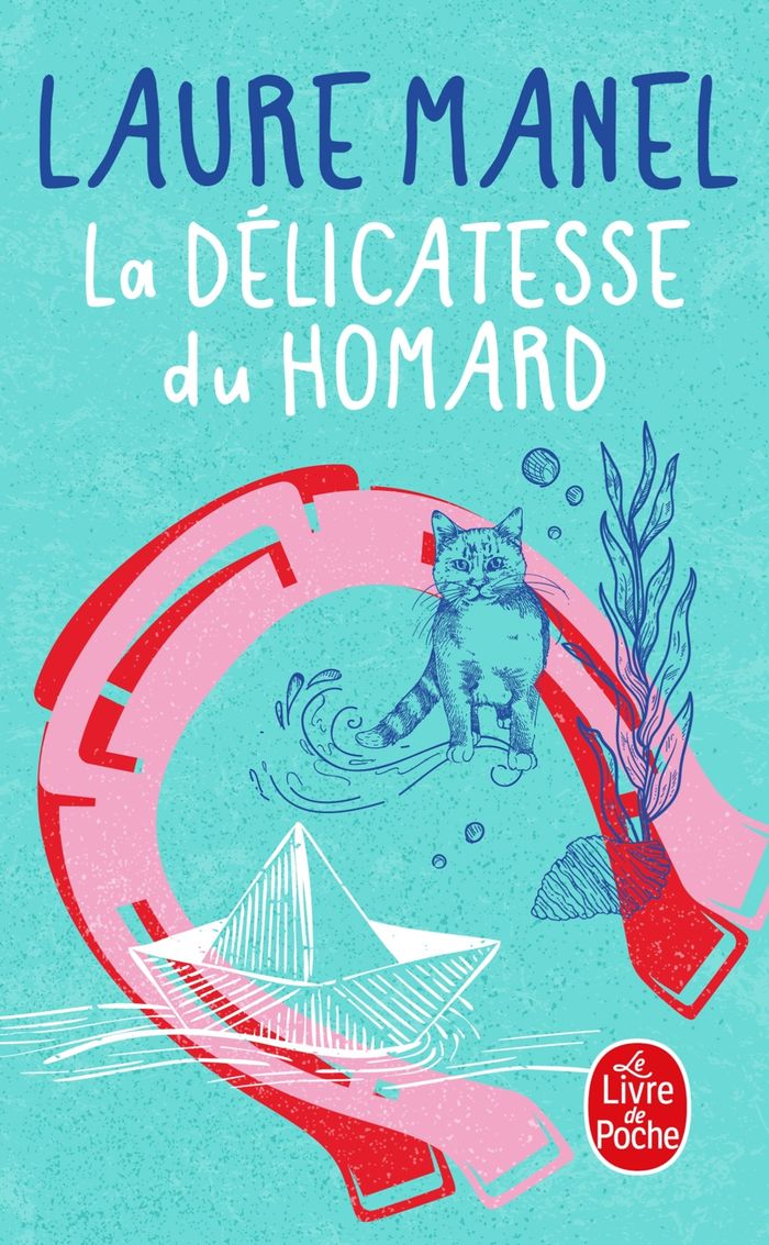 Couverture du livre « LA DELICATESSE DU HOMARD » de Laure Manel, librairie Les Contes Infusés à Corte
