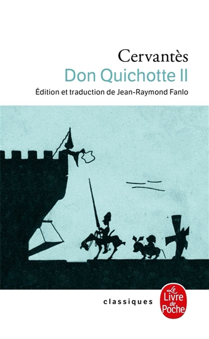 Couverture du livre « DON QUICHOTTE (DON QUICHOTTE, TOME 2) », librairie Les Contes Infusés à Corte