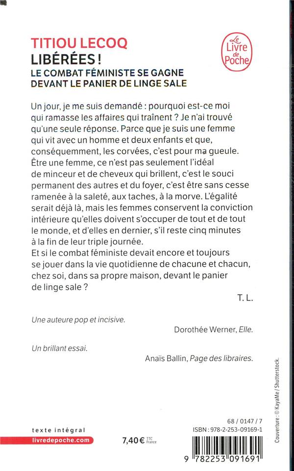 Quatrième de couverture de « Libérées ! : le combat féministe se gagne devant le panier de linge sale »