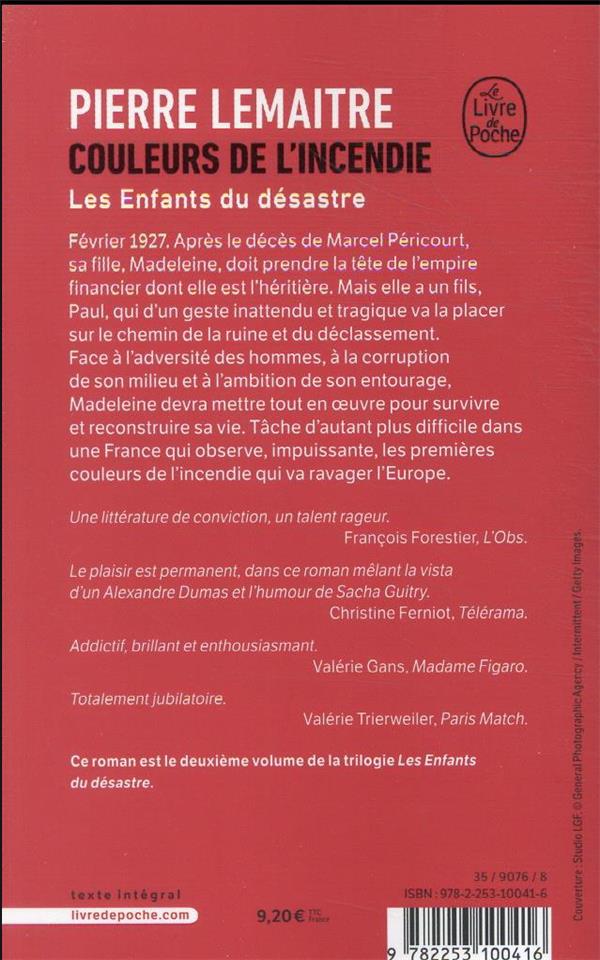 Quatrième de couverture de « COULEURS DE L'INCENDIE - LES ENFANTS DU DESASTRE »