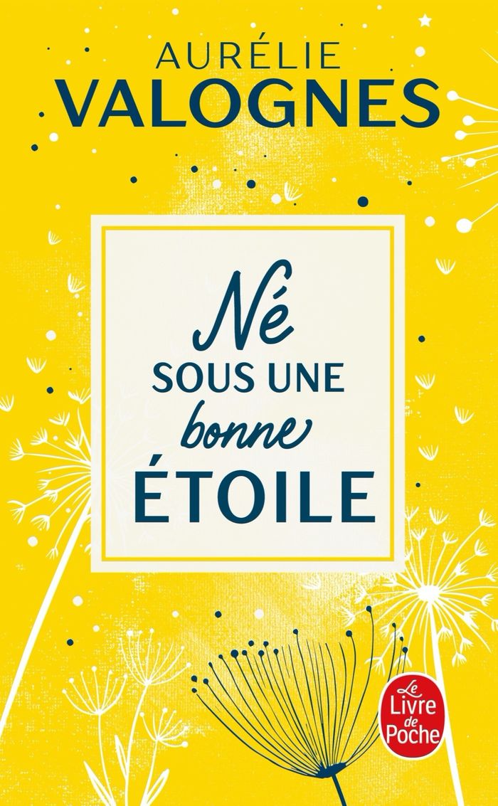 Couverture du livre « Né sous une bonne étoile » de Aurélie Valognes, librairie Les Contes Infusés à Corte