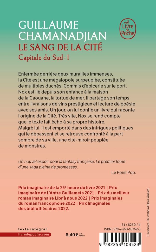 Quatrième de couverture de « LE SANG DE LA CITE (LA TOUR DE GARDE, CAPITALE DU SUD TOME 1) »