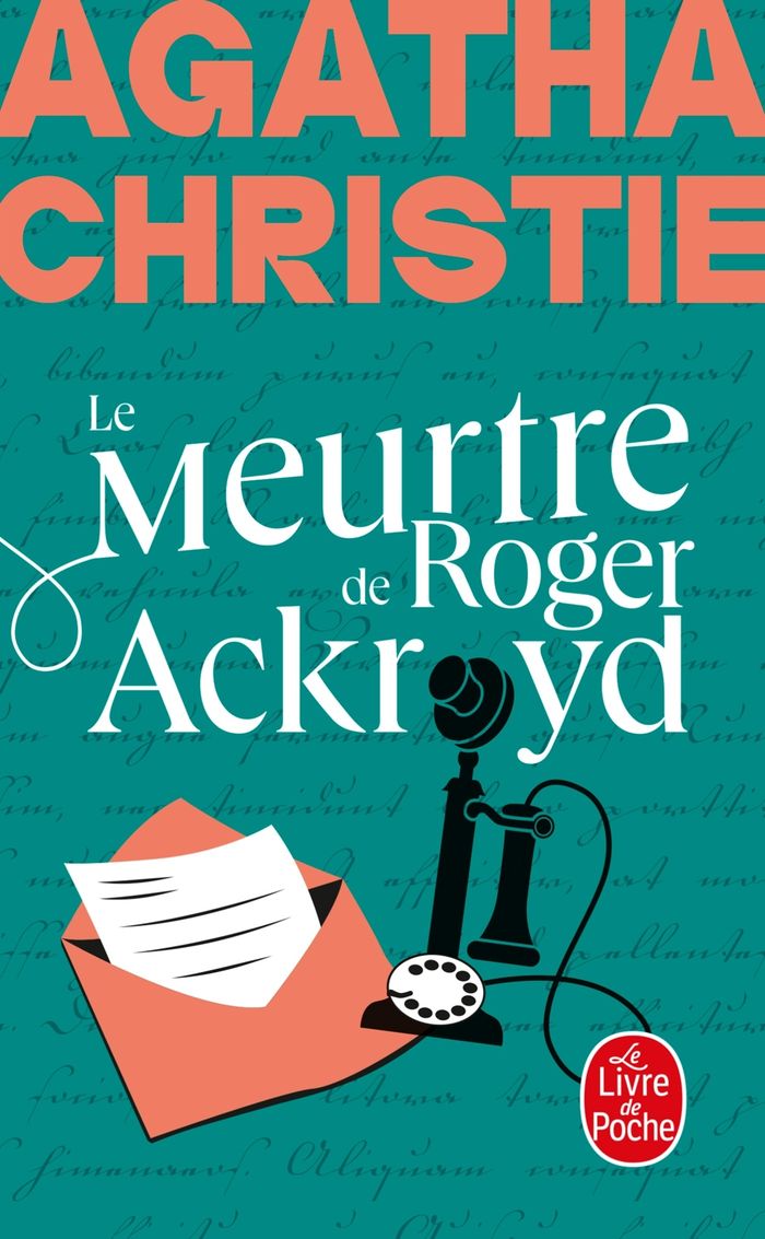 Couverture du livre « LE MEURTRE DE ROGER ACKROYD (NOUVELLE TRADUCTION REVISEE) » de Agatha Christie, librairie Les Contes Infusés à Corte