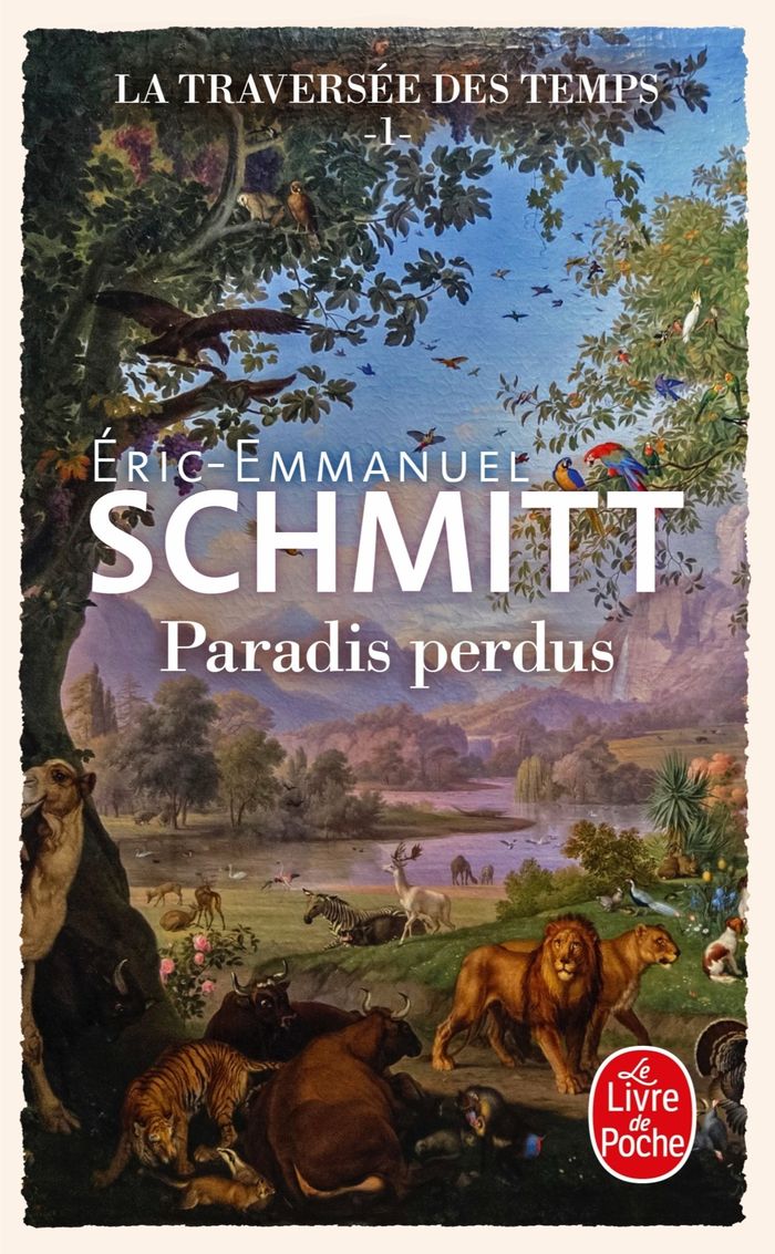 Couverture du livre « PARADIS PERDUS (LA TRAVERSEE DES TEMPS, TOME 1) » de E-E. Schmitt, librairie Les Contes Infusés à Corte
