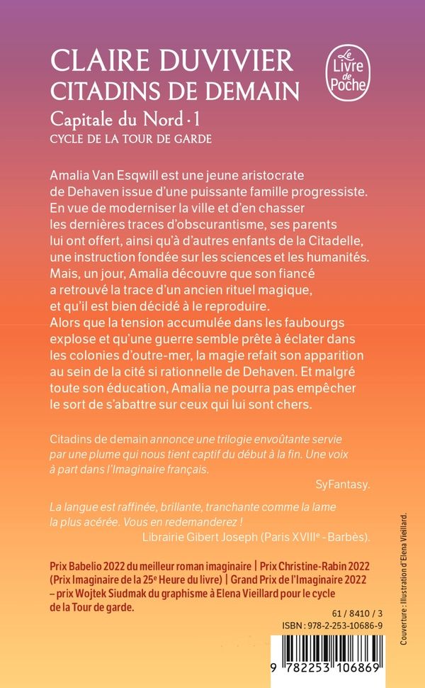 Quatrième de couverture de « LA TOUR DE GARDE - T02 - CITADINS DE DEMAIN (LA TOUR DE GARDE, CAPITALE DU NORD TOME 1) »