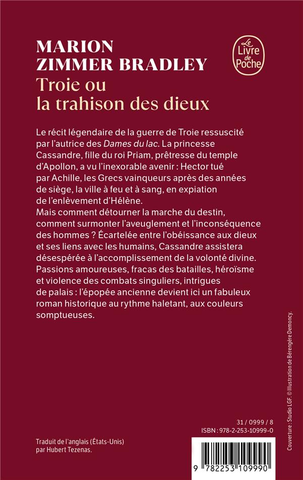 Quatrième de couverture de « TROIE OU LA TRAHISON DES DIEUX »