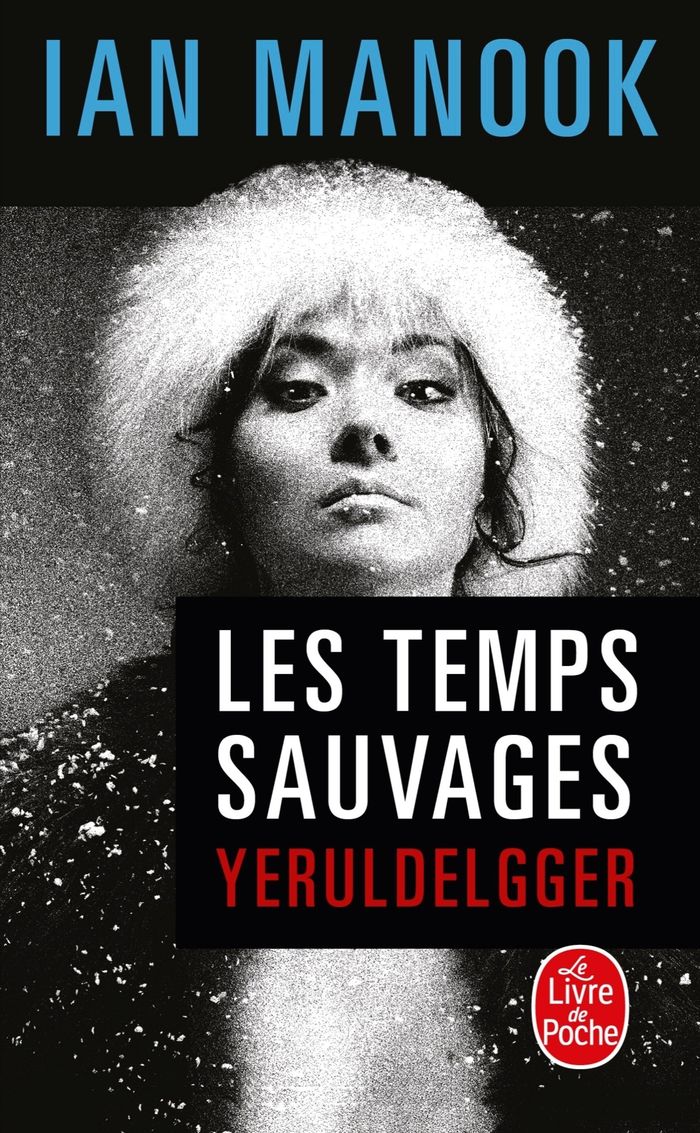 Couverture du livre « Les temps sauvages : roman » de Ian Manook, librairie Les Contes Infusés à Corte