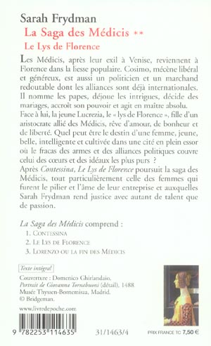 Quatrième de couverture de « LE LYS DE FLORENCE ( LA SAGA DES MEDICIS, TOME 2) - LA SAGA DES MEDICIS TOME 2 »