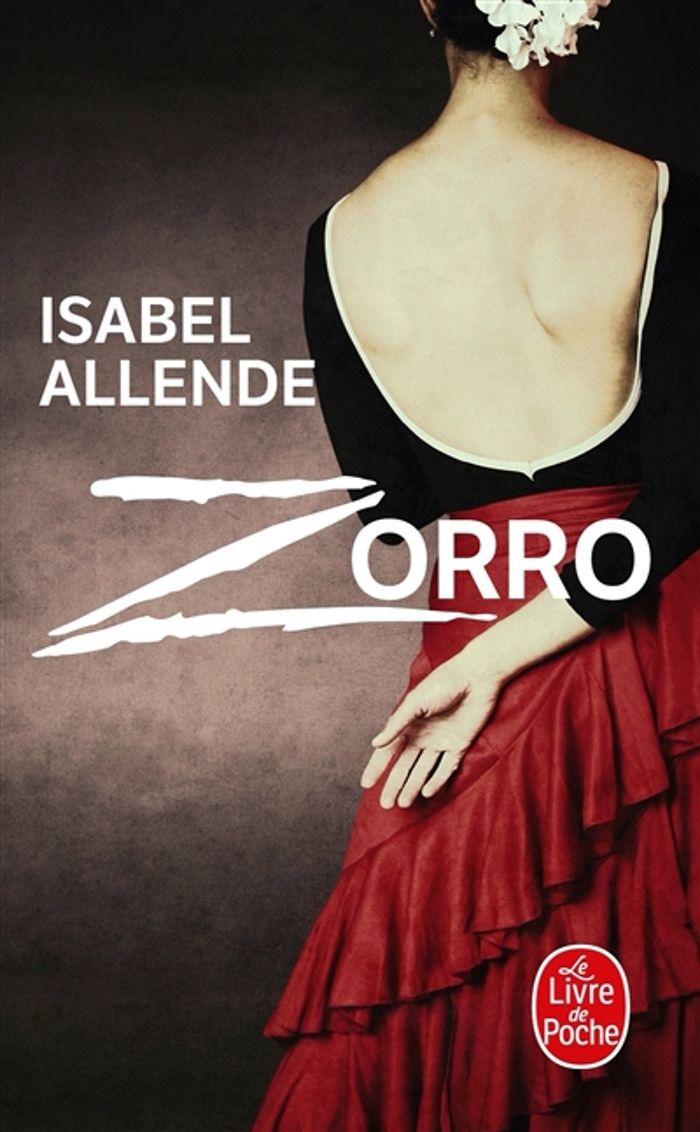 Couverture du livre « Zorro : roman » de Isabel Allende, librairie Les Contes Infusés à Corte