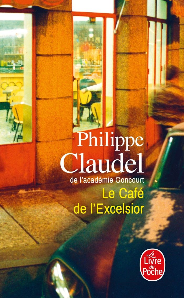 Couverture du livre « Le café de l'Excelsior » de Philippe Claudel, librairie Les Contes Infusés à Corte