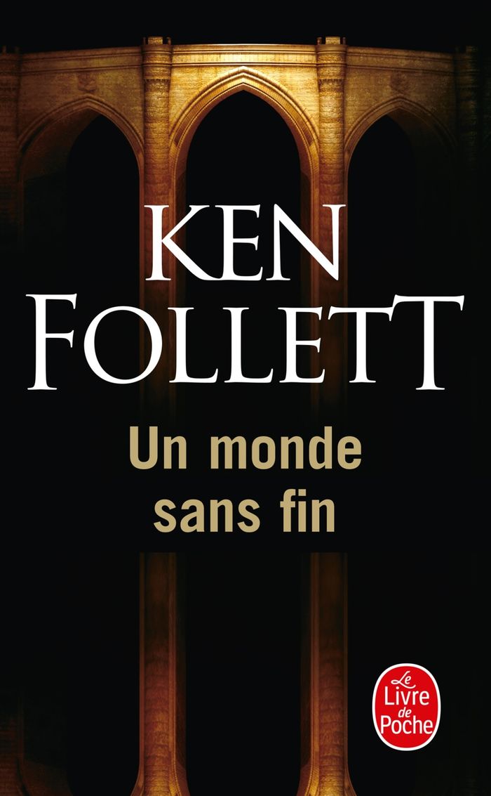 Couverture du livre « Un monde sans fin : roman » de Ken Follett, librairie Les Contes Infusés à Corte