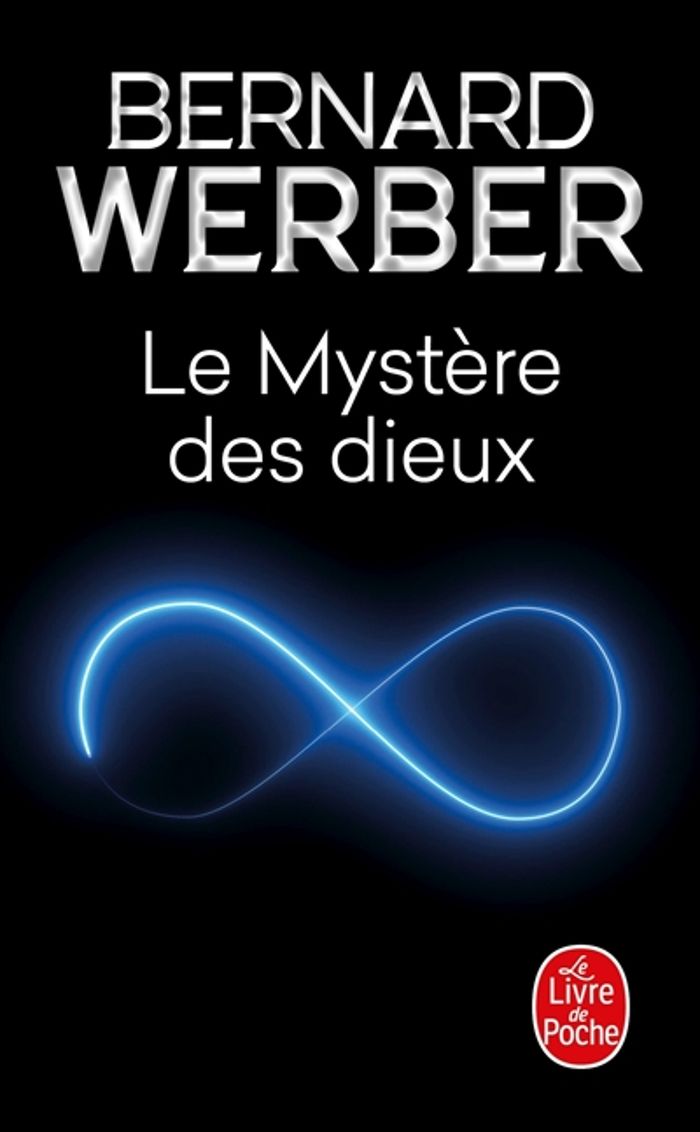 Couverture du livre « Le mystère des dieux : roman » de Bernard Werber, librairie Les Contes Infusés à Corte