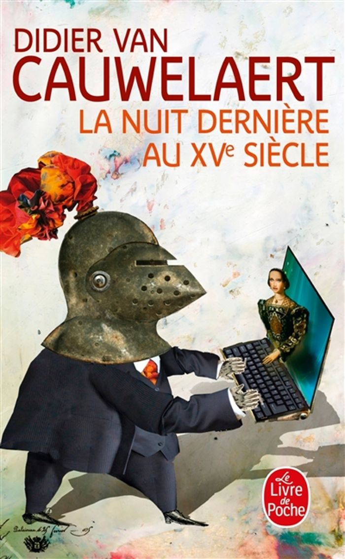 Couverture du livre « La nuit dernière au XVe siècle : roman » de Didier Van Cauwelaert, librairie Les Contes Infusés à Corte