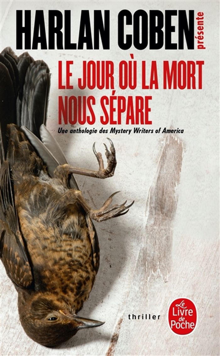 Couverture du livre « Le jour où la mort nous sépare : histoires d'amour, de désir et de meurtres » de Harlan Coben, librairie Les Contes Infusés à Corte
