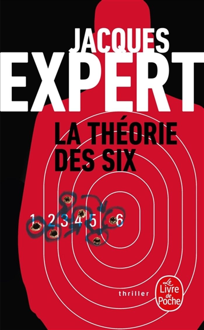 Couverture du livre « La théorie des six » de Jacques Expert, librairie Les Contes Infusés à Corte