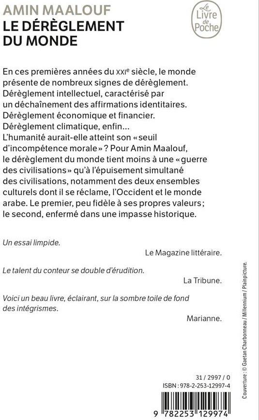 Quatrième de couverture de « Le dérèglement du monde : quand nos civilisations s'épuisent »