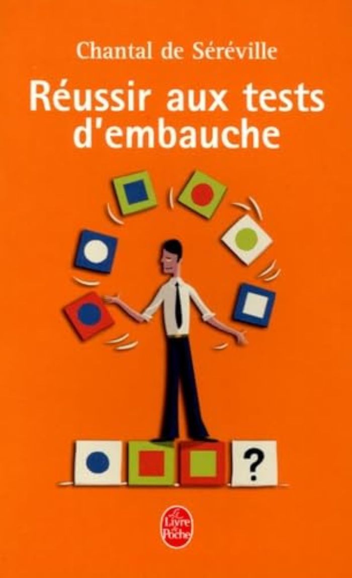 Couverture du livre « REUSSIR AUX TESTS D'EMBAUCHE » de Chantal Sereville, librairie Les Contes Infusés à Corte