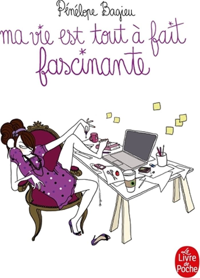 Couverture du livre « Ma vie est tout à fait fascinante » de Pénélope Bagieu, librairie Les Contes Infusés à Corte