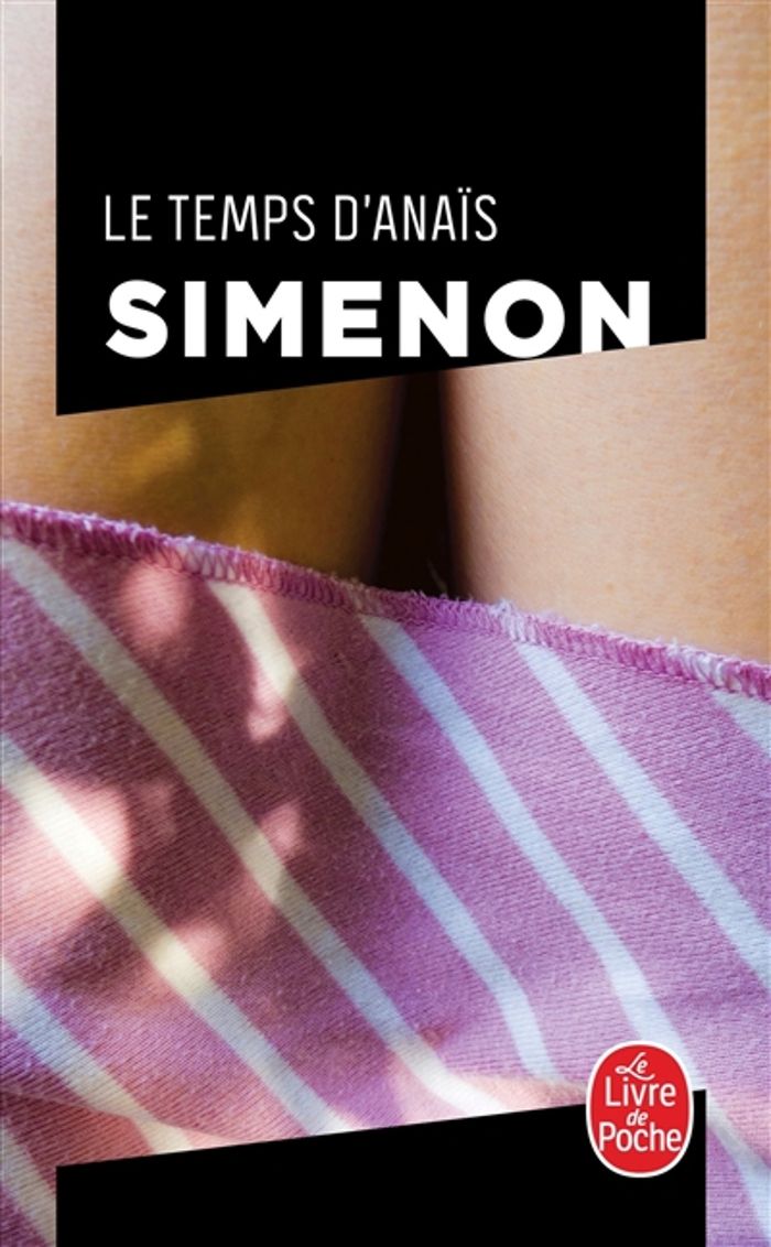 Couverture du livre « LE TEMPS D'ANAIS » de Georges Simenon, librairie Les Contes Infusés à Corte