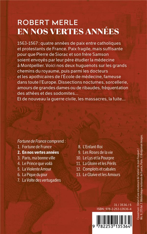 Quatrième de couverture de « EN NOS VERTES ANNEES (FORTUNE DE FRANCE, TOME 2) »