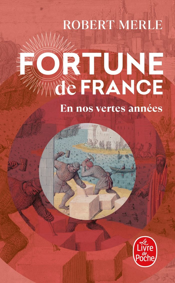 Couverture du livre « EN NOS VERTES ANNEES (FORTUNE DE FRANCE, TOME 2) » de Robert Merle, librairie Les Contes Infusés à Corte