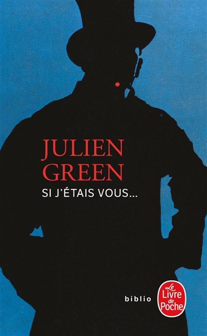 Couverture du livre « SI J'ETAIS VOUS » de Julien Green, librairie Les Contes Infusés à Corte
