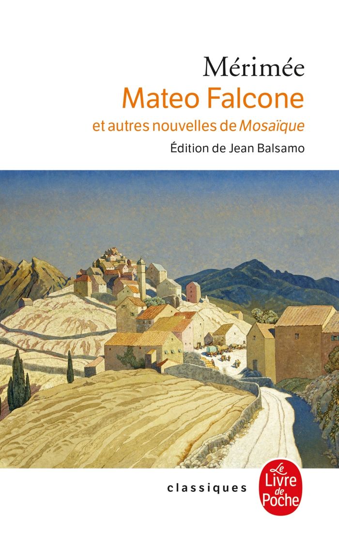 Couverture du livre « MATEO FALCONE ET AUTRES NOUVELLES », librairie Les Contes Infusés à Corte