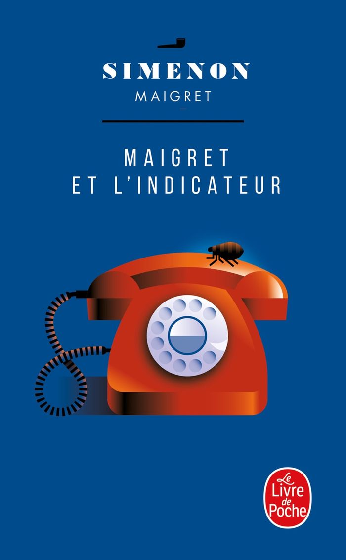 Couverture du livre « MAIGRET ET L'INDICATEUR » de Georges Simenon, librairie Les Contes Infusés à Corte