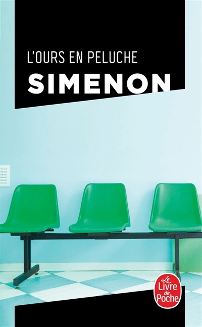 Couverture du livre « L'OURS EN PELUCHE » de Georges Simenon, librairie Les Contes Infusés à Corte