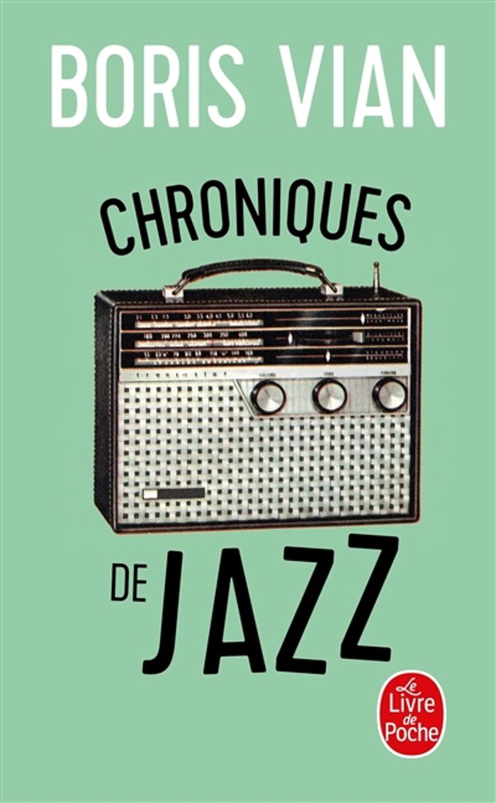 Couverture du livre « CHRONIQUES DE JAZZ » de Boris Vian, librairie Les Contes Infusés à Corte
