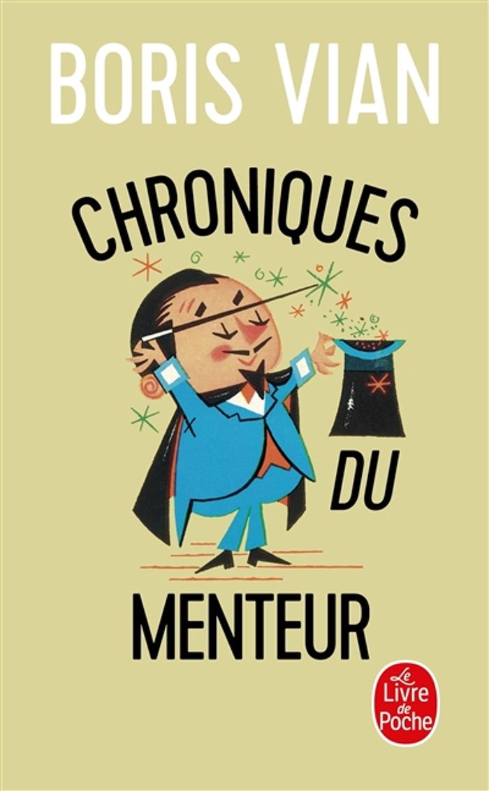Couverture du livre « CHRONIQUES DU MENTEUR » de Boris Vian, librairie Les Contes Infusés à Corte