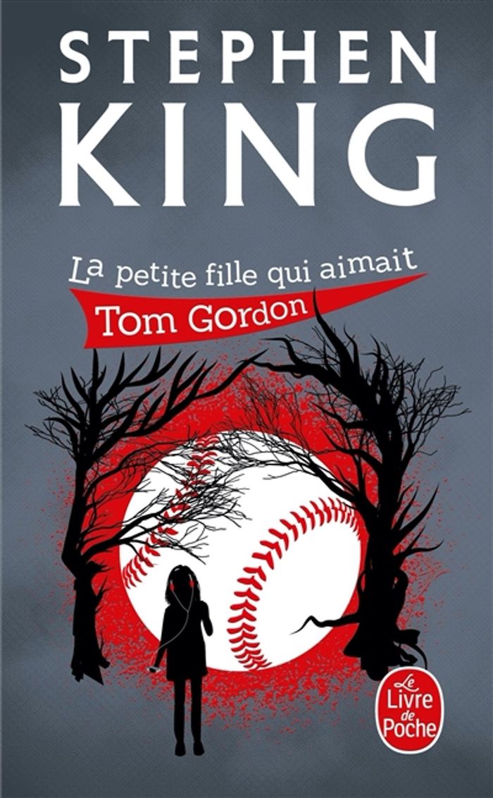 Couverture du livre « LA PETITE FILLE QUI AIMAIT TOM GORDON » de Stephen King, librairie Les Contes Infusés à Corte