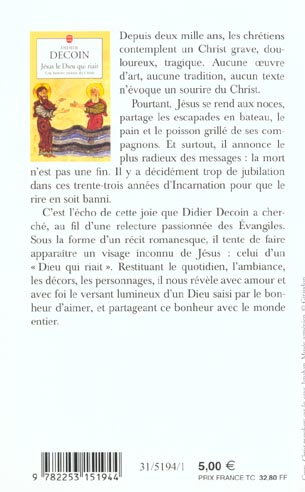 Quatrième de couverture de « JESUS LE DIEU QUI RIAIT - UNE HISTOIRE JOYEUSE DU CHRIST »