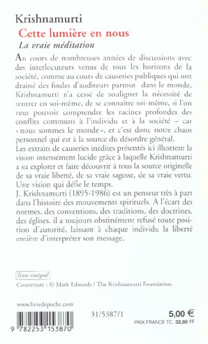 Quatrième de couverture de « CETTE LUMIERE EN NOUS - LA VRAIE MEDITATION »