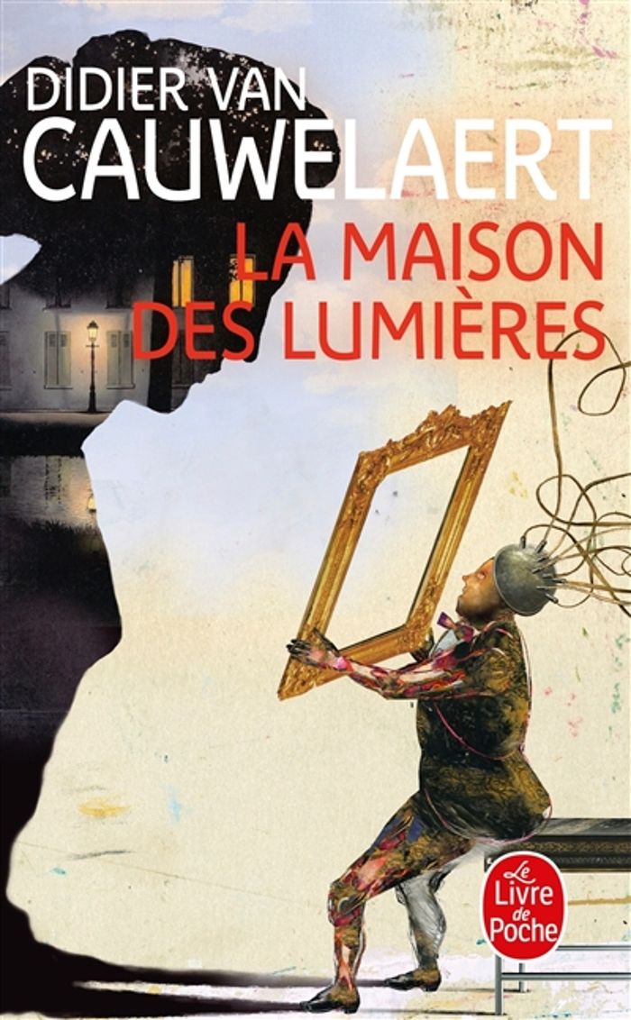 Couverture du livre « La maison des lumières : roman » de Didier Van Cauwelaert, librairie Les Contes Infusés à Corte