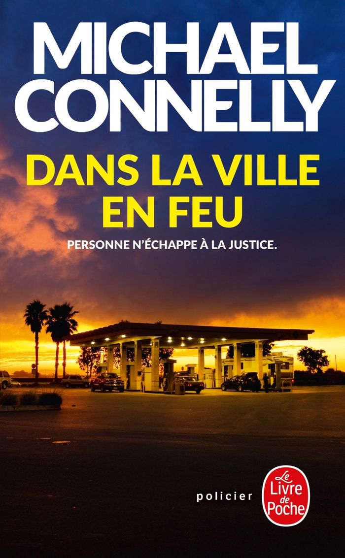 Couverture du livre « Dans la ville en feu : roman » de Michael Connelly, librairie Les Contes Infusés à Corte