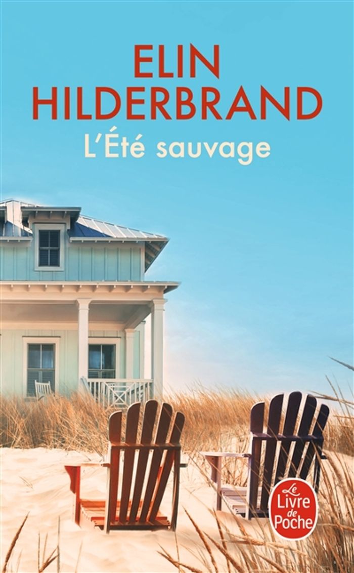 Couverture du livre « L'été sauvage : roman » de Elin Hilderbrand, librairie Les Contes Infusés à Corte