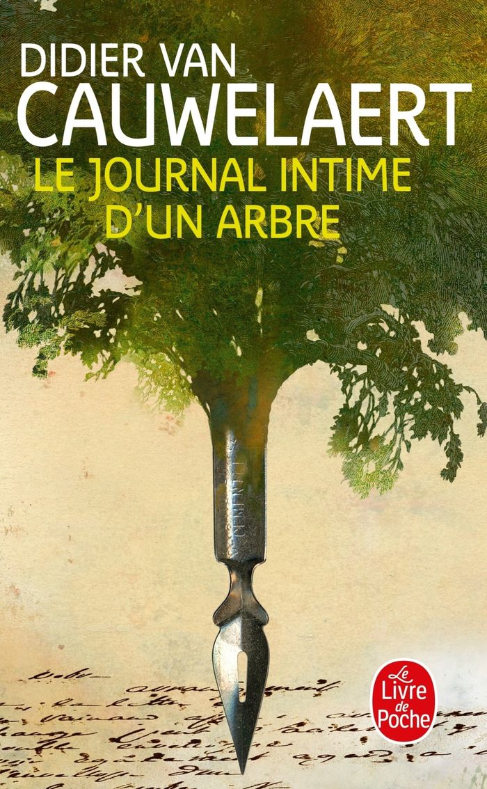 Couverture du livre « Le journal intime d'un arbre : roman » de Didier Van Cauwelaert, librairie Les Contes Infusés à Corte