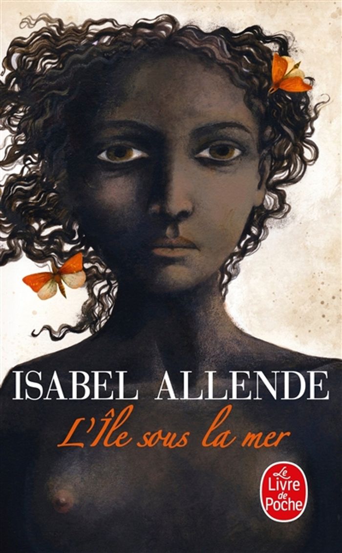 Couverture du livre « L'île sous la mer : roman » de Isabel Allende, librairie Les Contes Infusés à Corte
