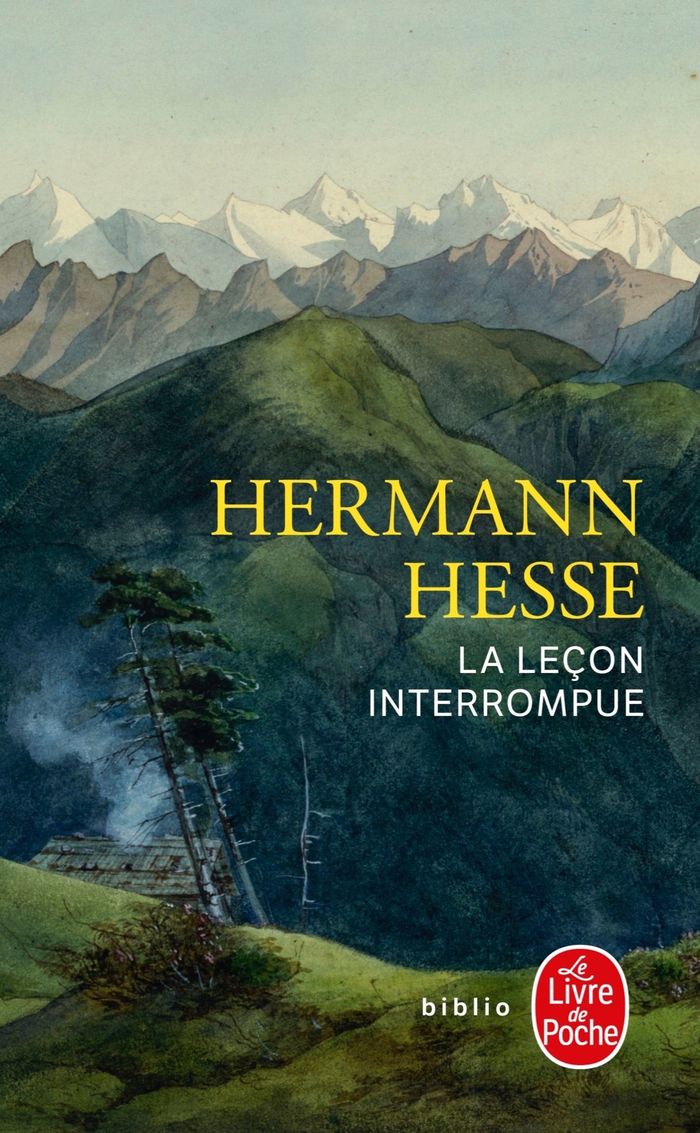 Couverture du livre « La leçon interrompue : nouvelles » de Hermann Hesse, librairie Les Contes Infusés à Corte