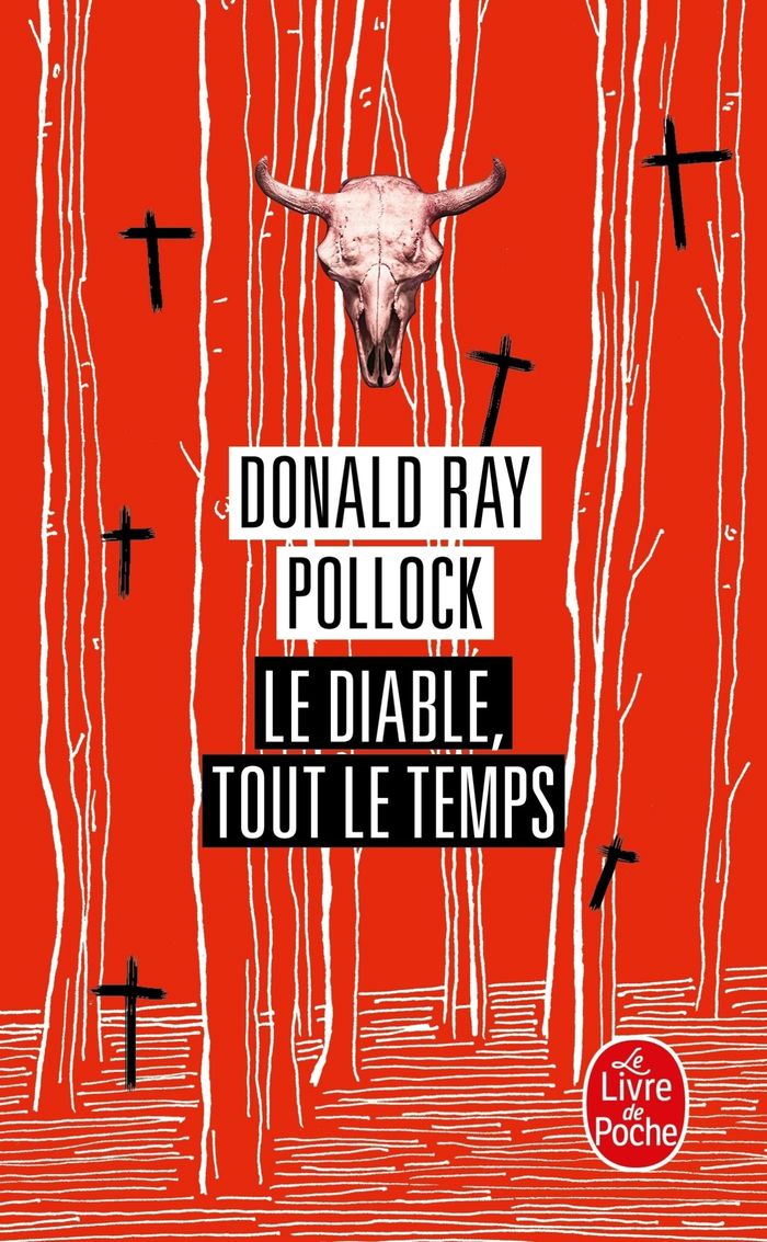 Couverture du livre « Le diable tout le temps : roman » de Donald Ray Pollock, librairie Les Contes Infusés à Corte