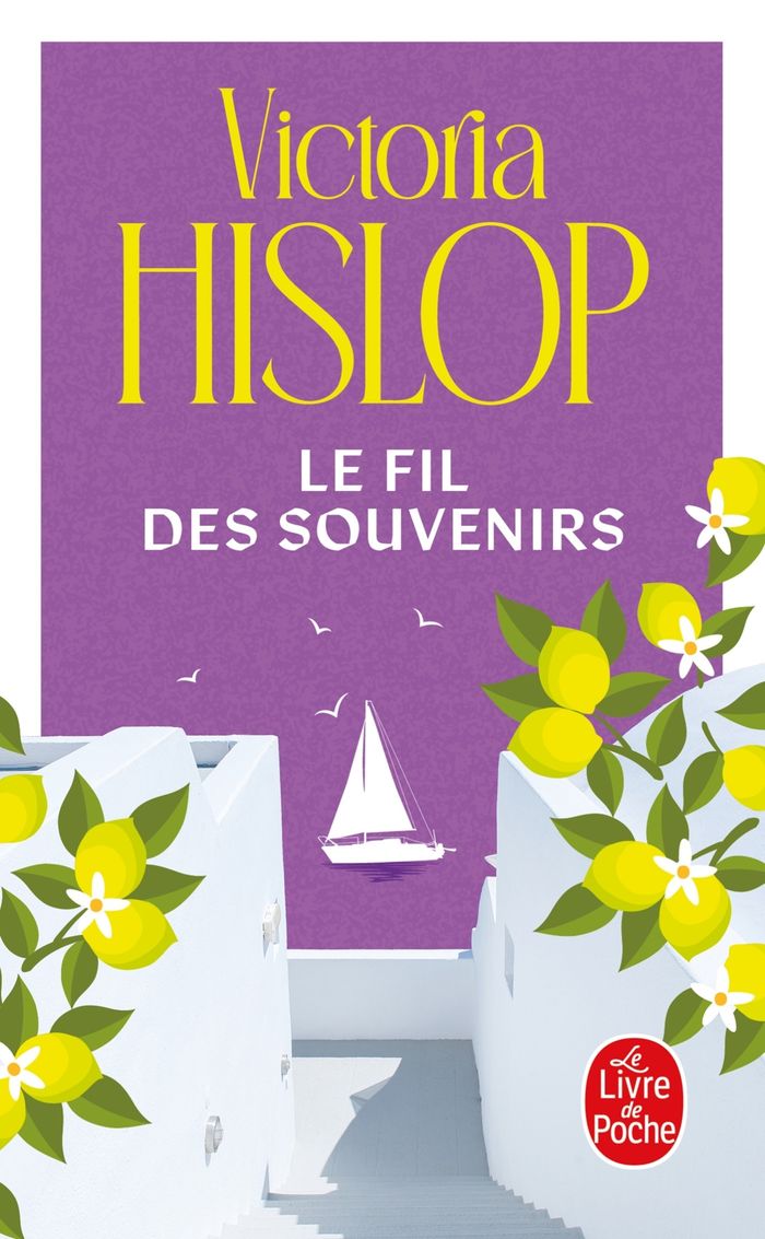 Couverture du livre « Le fil des souvenirs » de Victoria Hislop, librairie Les Contes Infusés à Corte