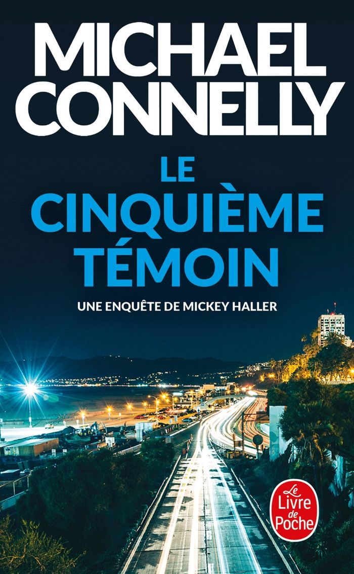 Couverture du livre « Le cinquième témoin : roman » de Michael Connelly, librairie Les Contes Infusés à Corte