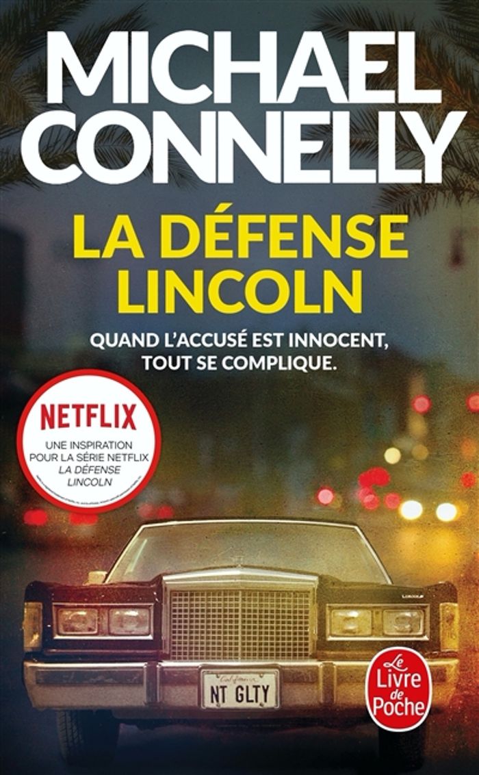Couverture du livre « La défense Lincoln » de Michael Connelly, librairie Les Contes Infusés à Corte