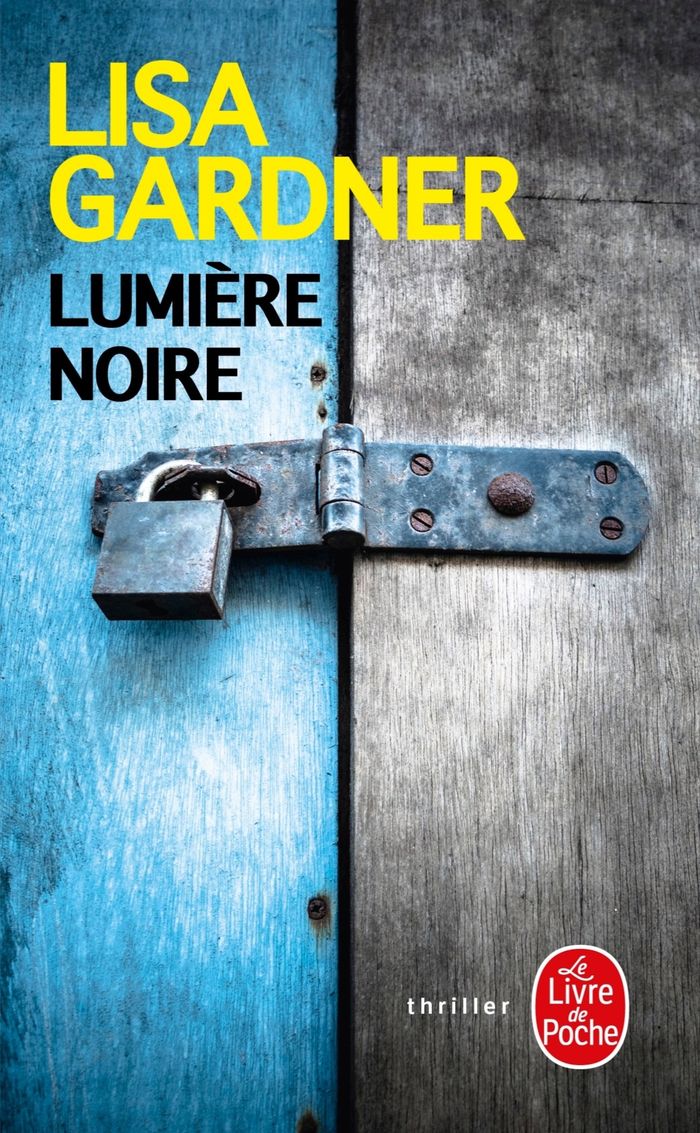 Couverture du livre « Lumière noire : roman » de Lisa Gardner, librairie Les Contes Infusés à Corte