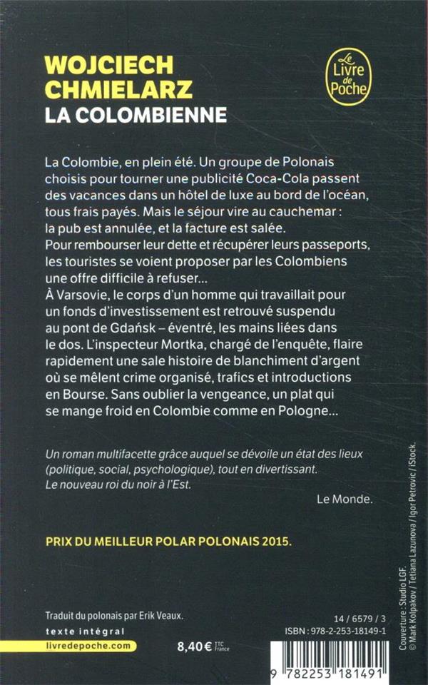 Quatrième de couverture de « LA COLOMBIENNE »
