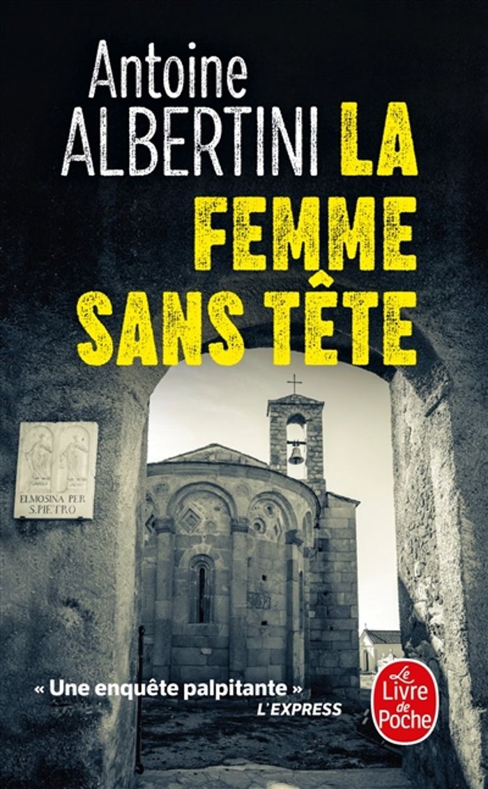 Couverture du livre « LA FEMME SANS TETE » de Antoine Albertini, librairie Les Contes Infusés à Corte