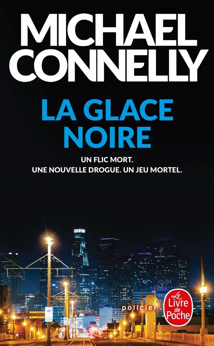 Couverture du livre « La glace noire : roman » de Michael Connelly, librairie Les Contes Infusés à Corte