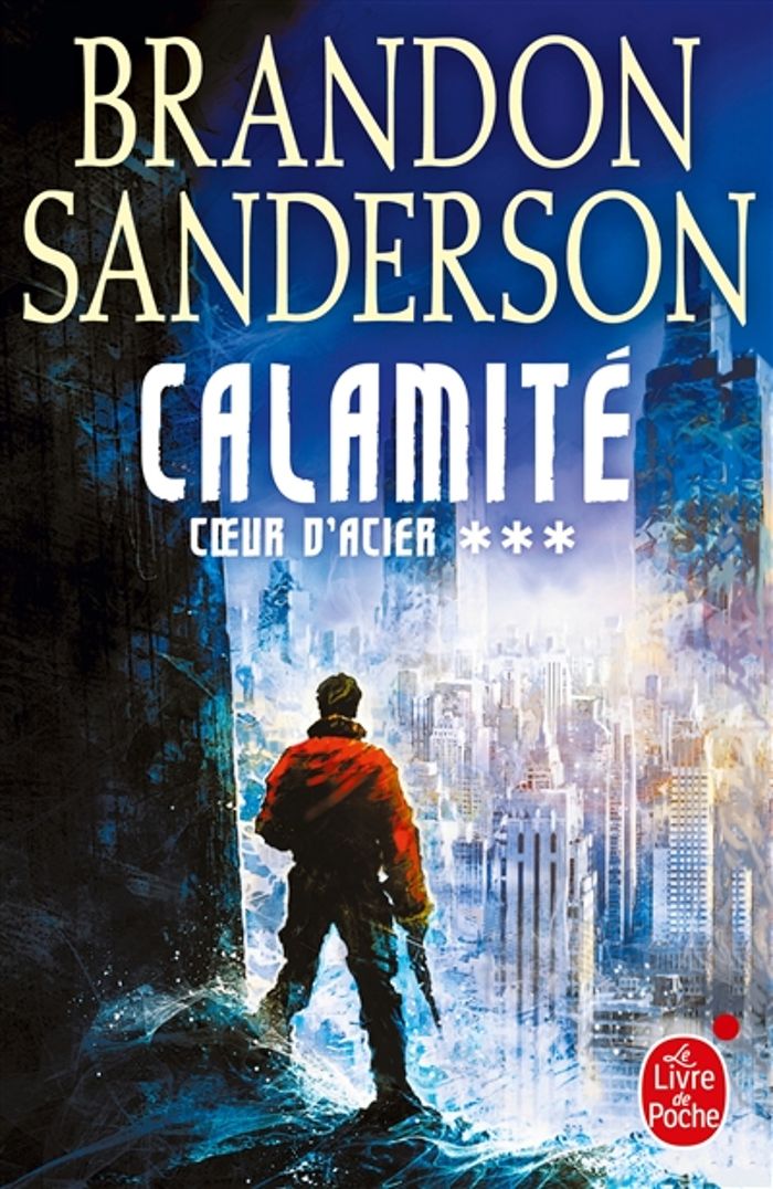 Couverture du livre « Calamité : roman » de Brandon Sanderson, librairie Les Contes Infusés à Corte
